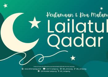 Makna, Keutamaan dan Doa Malam Lailatul Qadar